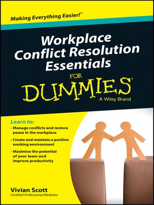 Workplace Conflict Resolution Essentials for Dummies - ebook